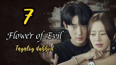Title: Flower of Evil | Tagalog dubbed | kdrama (episode 7)
