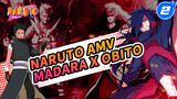 Trích đoạn tương tác của Uchiha Madara & Uchiha Obito|Naruto / Madara x Obito_F2
