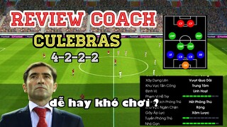 [REVIEW COACH]#2: D.CULEBRAS: PHONG CÁCH BÓNG DÀI NHƯNG BAN BẬT CŨNG RẤT CHÁY || pEs-football