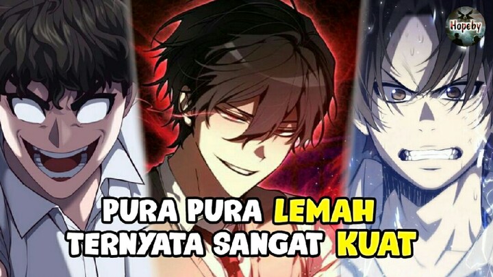 5 Rekomendasi Manhwa MC Overpower Pura Pura Lemah Padahal Sangat Kuat!?