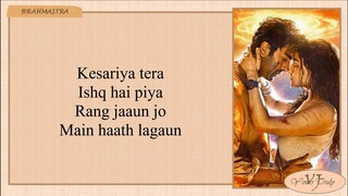 Kesariya 'Lyrics' Brahmastra | Arijit Singh | Ranbir Kapoor | Alia Bhatt