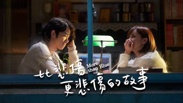 More Than Blue | Drama | English Subtitle | Taiwanese Movie
