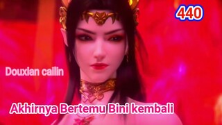 KEMBALINYA DOUXIAN CAILIN - ALUR CERITA BTTH RANAH KAISAR - SPOILER 440!