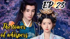 [ENG] EP 23 The tower of whispers