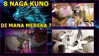 NAGA TERTUA & TERKUAT / 8 NAGA KUNO DI KUMO DESU GA NANI KA *Pembahasan Singkat