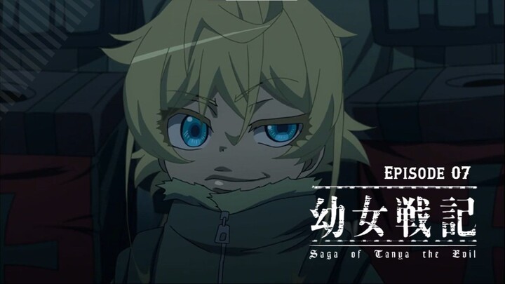 Youjo Senki Episode 07 Sub Indo