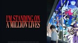 S1 Ep11 I'm Standing On A Million Lives English Dubbed