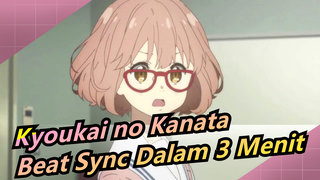 [Kyoukai no Kanata / MAD] Beat Sync Dalam 3 Menit, Tolong Berikan Aku Suka