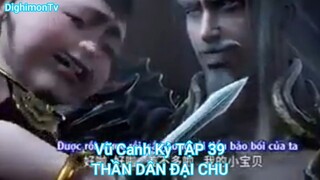 Vũ Canh Kỷ TẬP 39-THẦN DÂN ĐẠI CHU