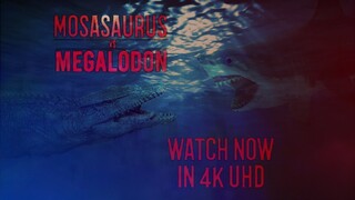 MOSASAURUS VS MEGALODON - Trailer #6 | Streaming Now in 4k UHD