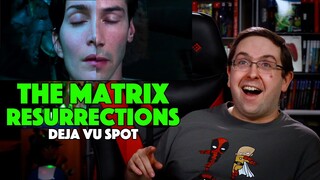 REACTION! The Matrix Resurrections "Deja Vu" Spot Trailer - Keanu Reeves Movie 2021