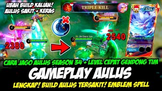 GAMEPLAY AULUS SKIN SEASON 34 + CARA MAIN AULUS TERBARU❗BUILD AULUS TERSAKIT 2024❗AULUS TOP GLOBAL