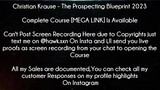 Christian Krause Course  The Prospecting Blueprint 2023 download