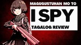 WALANG SPY x FAMILY kung 'di dahil sa Manga na ito! I SPY Tagalog Review