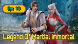 Legend Of Martial immortal Eps 19