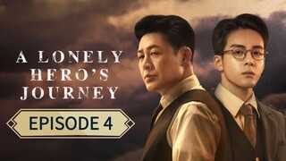 A Lonely Heroes Journey ep 4 (sub indo)