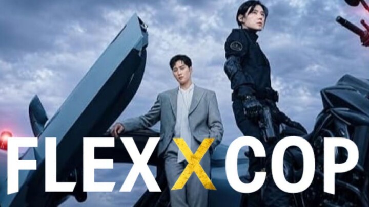 FLEX X COP Season 2 Episode 1 | Alur Cerita Drama Korea 2026