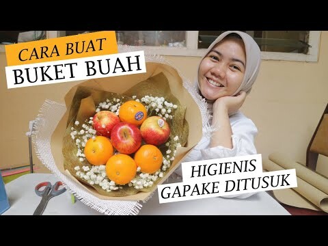 TUTORIAL BUKET BUAH / FRUIT HAMPERS MUDAH BANGET!! | CHOCO GLITZ FLORIST