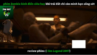 REVIEW PHIM : Tôi là huyền thoại (p2) #rvphimxacsong