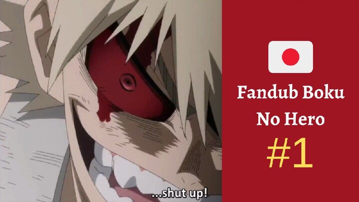 Bakugo Ngamok-Ngamok | Fandub