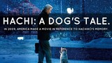 HACHI: A Dog's Tale (From Japanese Movie- Hachiko Monogatari)