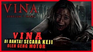 SEDIH DAN PARAH BANGET NASIB VINA CIREBON - Alur cerita film Vina Sebelum 7 Hari