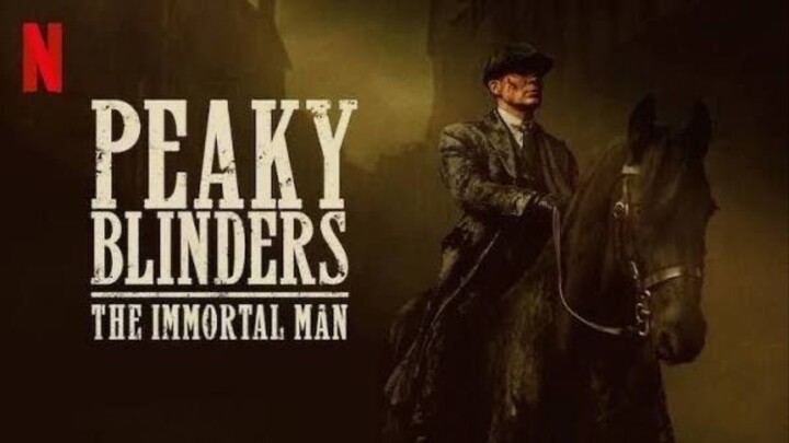 Peaky Blinders: The Immortal Man