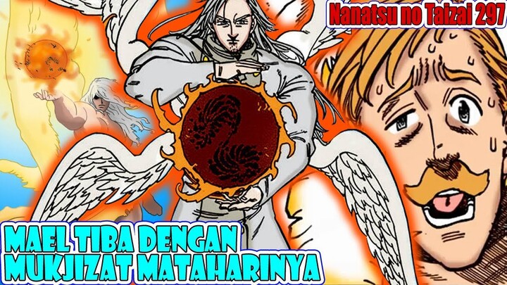 Escanor Memberikan Kekuatan Mukjizat Mataharinya Ke Mael, Nanatsu no Taizai 297