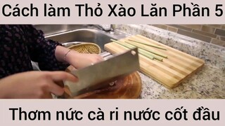 Cách làm Thỏ xào lăn thơm #5