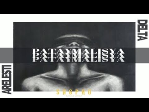 PATAY MALISYA - ARELESTI x DELTA