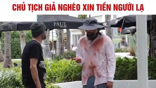 Chủ tịch giả vờ đi xin tiền #reviewphim