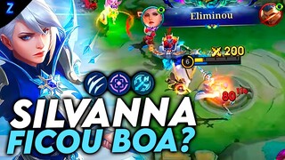 SILVANNA DEPOIS DAS MUDANÇAS - SILVANNA GAMEPLAY | Mobile Legends