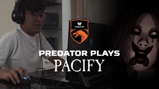 Predator Plays: Pacify