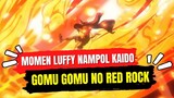 Gomu Gomu no red rock moment - one piece luffy versus kaido