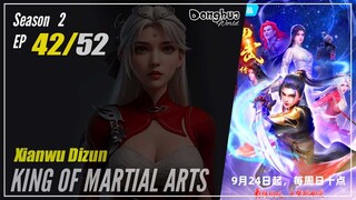 【Xianwu Dizun】 Season 2 EP 42 (68) - King Of Martial Arts | Donghua - 1080P