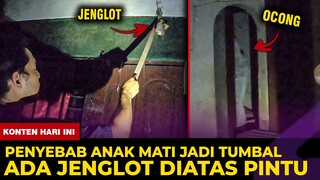 🔴 1262- PESUGIHAN JENGLOT ! PENYEBAB KEM4TI4N DAN H4NCURNY4 KETURUNAN