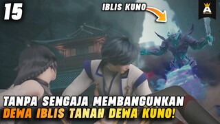 AKIBAT MENCARI WARISAN, MALAH KETEMU IBLIS KUNO! | I PICKED UP AN ATTRIBUTE EPISODE 15