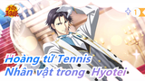 [Hoàng tử Tennis|Nhân vật Hyotei] Băng-như vinh quang & Thẩm mỹ tối cao|Get Out The Way