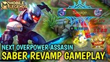 Saber Revamp Gameplay , Next Overpower Assassin - Mobile Legends Bang Bang