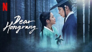Dear Hongrang (2025) Episode 1 Eng Sub