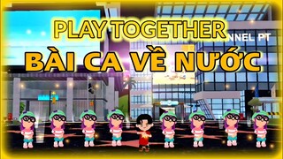 BÀI CA VỀ NƯỚC | PLAY TOGETHER HƯỚNG DẪN CHUYỂN ĐỔI PHIÊN BẢN PLAY TOGETHER VNG