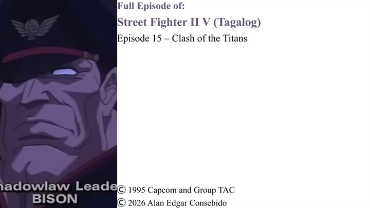 Full Episode 15 – Clash of the Titans | Street Fighter II V (Tagalog)
