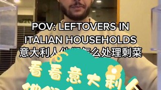 Hãy xem người Ý xử lý đồ ăn thừa như thế nào?