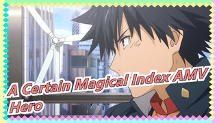 A Certain Magical Index II |Hero