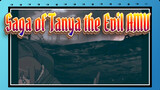 Saga of Tanya the Evil AMV