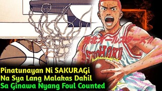 EP.114 | Pinatunayan Ni SAKURAGi Na sya Lang Ang Malakas Dahil Sa Ginawa Nyang Foul Counted (FANMDE)