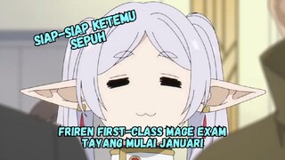 Siap-siap Ketemu Sepuh! Sousou Frieren First-class Mage Exam Tayang Mulai Januari 2024