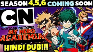 My Hero Academia Season 4,5,6 Hindi Dub Coming Soon On CARTOON NETWORK!