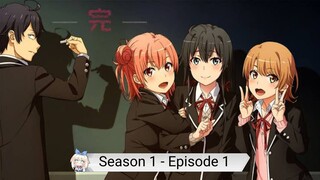 Oregairu Season 1 Episode 1 Subtitle Indonesia