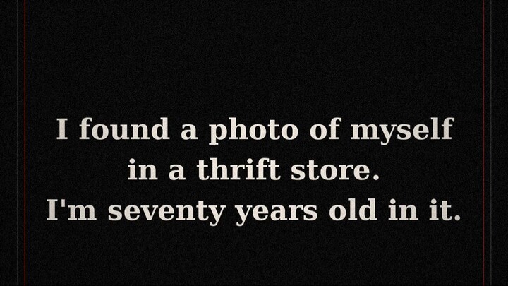 I Found a Photo of Myself in a Thrift Store — In It, I'm Seventy Years Old | Scary Story